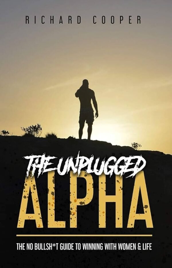 The Unplugged Alpha - Rich Cooper