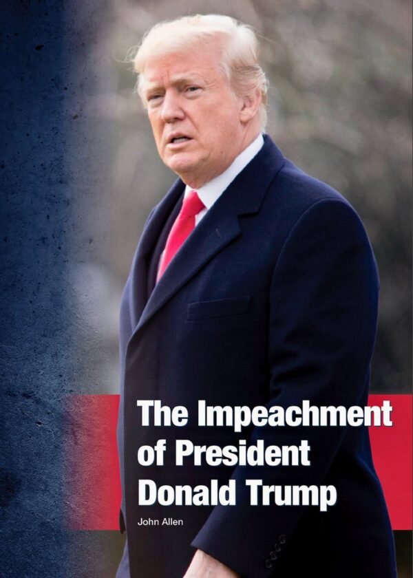 The Impeachment of President Donald Trump